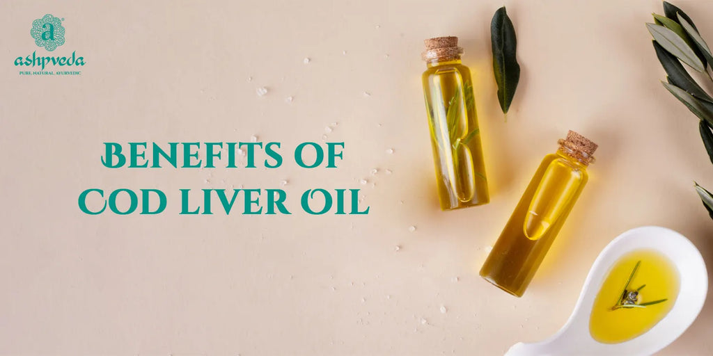 Benefits Of Cod Liver Oil For Skin And Health
