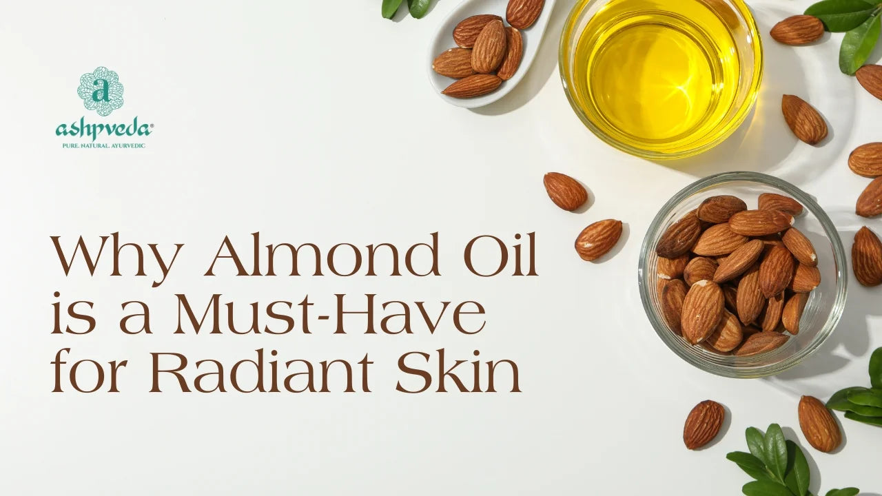 Almond Oil Benefits for Radiant Skin