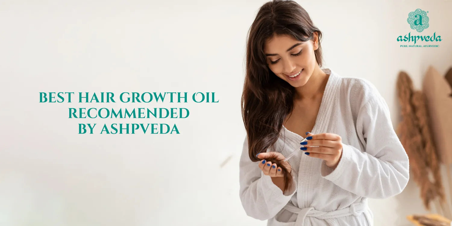 Best Hair Growth Oil - Ashpveda