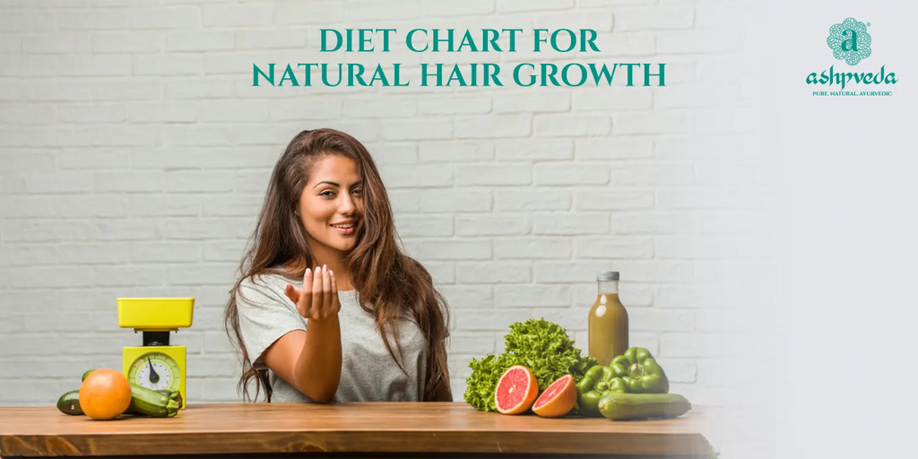 Best Indian Diet Chart For Natural Hair Growth