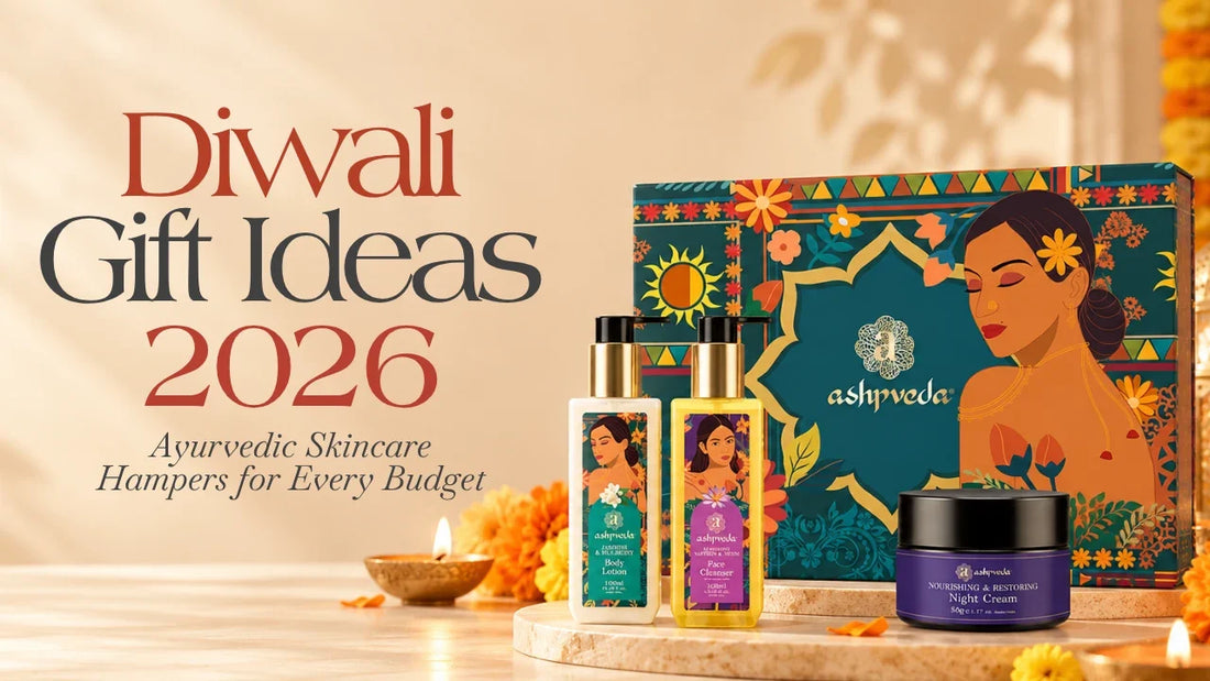 Best Ayurvedic Skincare Gift Sets for Diwali 2026 Under ₹500, ₹1000 & ₹2000