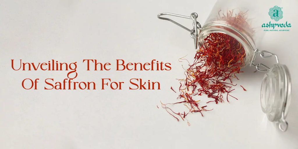 Unveiling The Benefits of Saffron For Skin & How To Use It